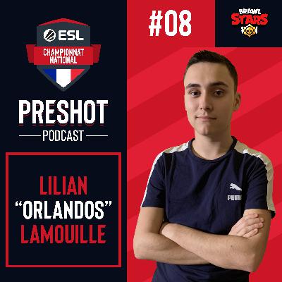 EP. 8 : Orlandos | "Devenir le meilleur"