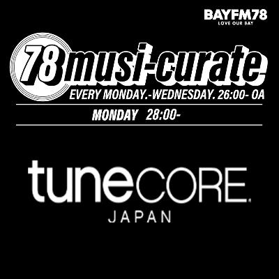 8/25(月) TuneCore Japan zone：SKRYUの超スーパーラジオ vol.74(final)