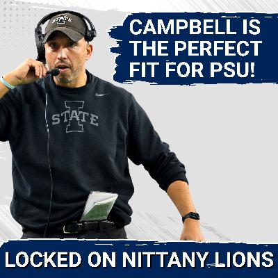 Matt Campbell PROVES Penn State Found The Right Coach + Expectations For Campbell's Tenure Matt Campbell PROVES Penn State Found The Right Coach + Expectations For Campbell's Tenure