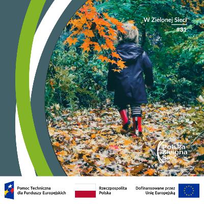 Edukacja klimatyczna i sprawczość. Jak uczyć o klimacie, żeby dawać nadzieję?