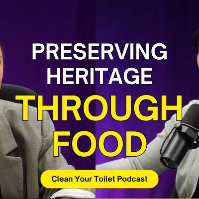S05E05 - Yeo Min & Barbara Latimer - Preserving Heritage Through Food