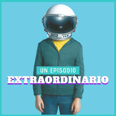 Episodio 11: Un episodio extraordinario