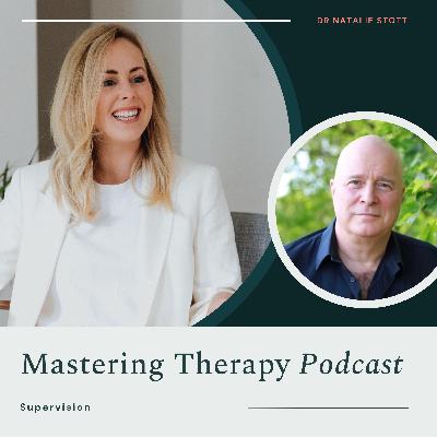 S4E2: What's the point in Clinical Supervision Part 1: Dr Paul Grantham S4E2: What's the point in Clinical Supervision Part 1: Dr Paul Grantham