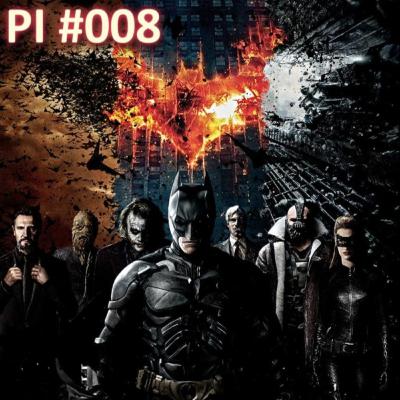 Papo Inofensivo - 008 - Trilogia do Batman de Christopher Nolan