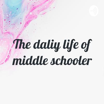The daliy life of middle schooler (Trailer)