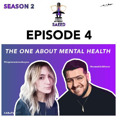 The One About Mental Health