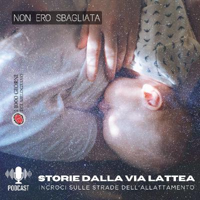 Storie dalla Via Lattea - Non ero sbagliata Storie dalla Via Lattea - Non ero sbagliata