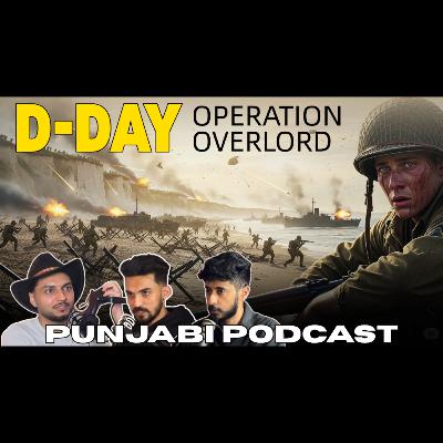 #64 - Battle of Normandy - The Real Story of D-Day