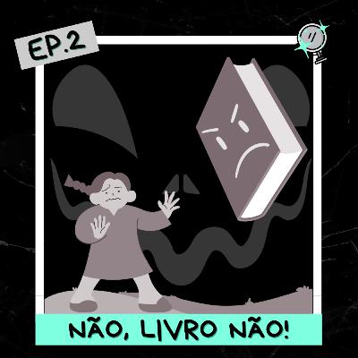 Falando Com Espelhos #2 - Estão Lendo Livros em Resumos, Meu Deus...