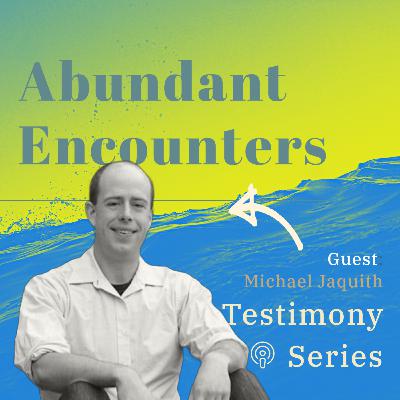 With Guest - Dr. Michael Jaquith