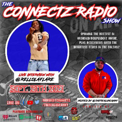 The Connectz Radio Show Interviews @rellolaflare