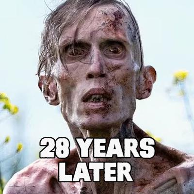 145. 28 Years Later