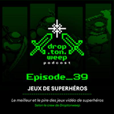 Les meilleurs et les pires jeux de super héros Les meilleurs et les pires jeux de super héros