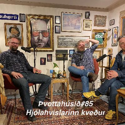 Þvottahúsið#85 Hjólahvíslarinn kveður Þvottahúsið#85 Hjólahvíslarinn kveður
