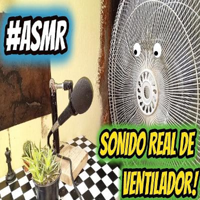#ASMR Sonido real de #ventilador para dormir o anular ruido de la calle.