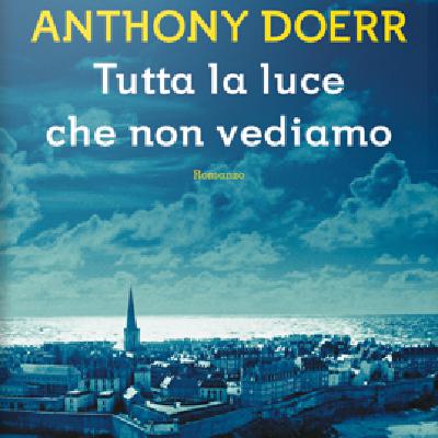 Read [PDF/EPUB] Tutta la luce che non vediamo Full Page