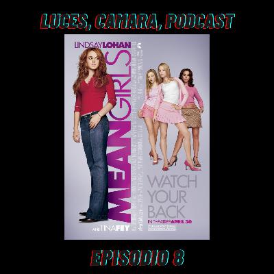 Episodio 8 - Chicas Pesadas