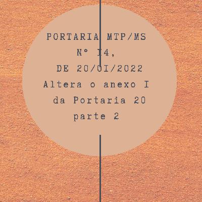 Anexo 1 da Portaria - alterações em relação à portaria 20 Anexo 1 da Portaria - alterações em relação à portaria 20