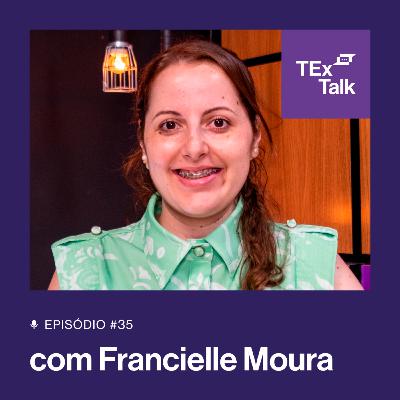 TExTalk #35 | De Cliente a Colaborador: como a experiência na Corretora influencia o trabalho na TEx