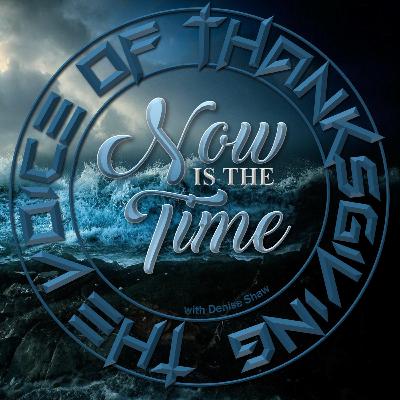 Now is the Time