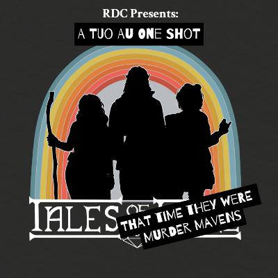 AU One Shots: That Time They Were Murder Mavens Part 2 | Brindlewood Bay