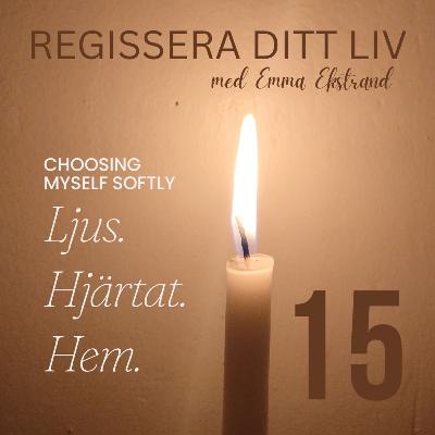 #15 Choosing Myself – Min olikhet är min superkraft