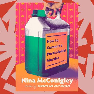 'How to Commit a Postcolonial Murder' is a dark new novel about sisterhood 'How to Commit a Postcolonial Murder' is a dark new novel about sisterhood