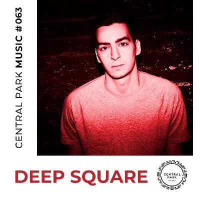 Central Park Music #063 - Deeep Square