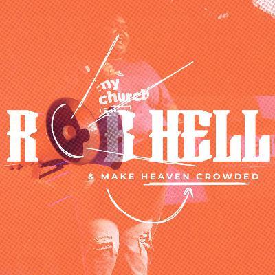 Rob Hell | Part 4: The Great Commission (Matthew 28:19) Pastor Kesi Maze Rob Hell | Part 4: The Great Commission (Matthew 28:19) Pastor Kesi Maze