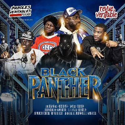 Black Panther avec Ol' Kainry & Sams | Revue Veritable Films