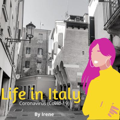 My life in Italy (in a lockdown and social distancing during coronavirus).