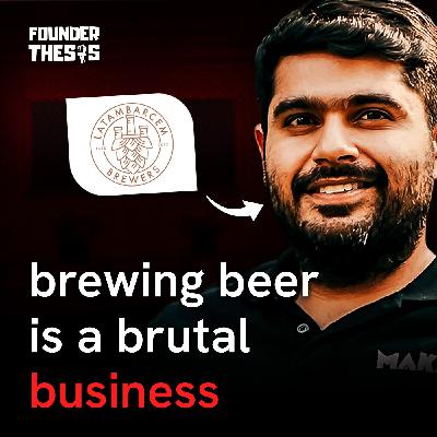 Cracking India's Beverage Market with Beer & Kombucha | Ishan Varshnei(Latambarcem Brewers)