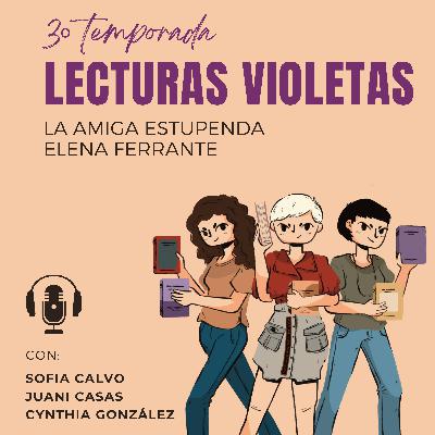 La amiga estupenda de Elena Ferrante La amiga estupenda de Elena Ferrante