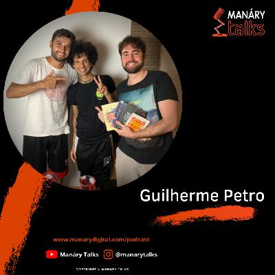 Episódio #15 – Guilherme Petro