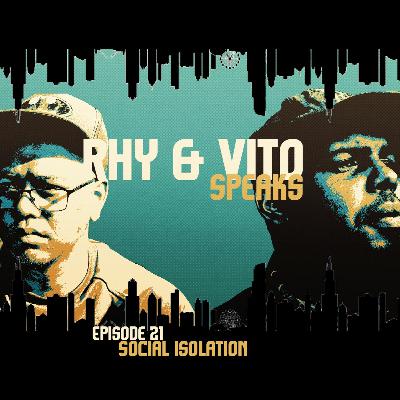 Episode 21 - Social Isolation
