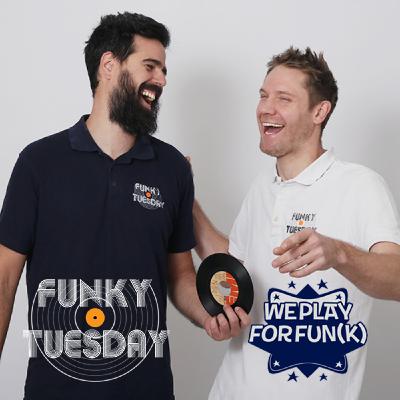 Funky Tuesday - Funky & Disco part 2 #13