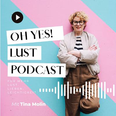 #18 Masturbation als Meditation? Warum Lust dein wichtigster Kompass ist | Tina Molin und Maike Schumacher #18 Masturbation als Meditation? Warum Lust dein wichtigster Kompass ist | Tina Molin und Maike Schumacher