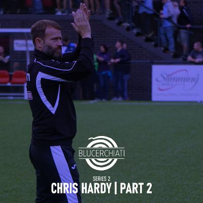 S2 E7: Chris Hardy - Part Two