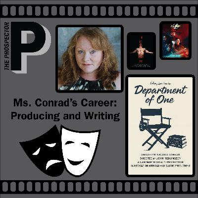 Ms. Conrad's Career: Producing and Writing