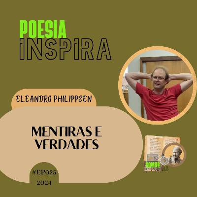 MENTIRAS E VERDADES - ELEANDRO PHILIPPSEN