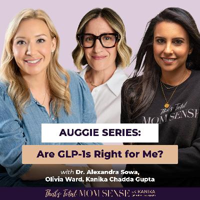 GLP-1s & the Post-Kids Body: What’s Different, What’s Working & What’s Next