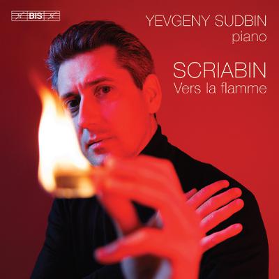 John Pitman Reviews: Yevgeny Sudbin's 'Ver La Flamme'