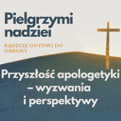 Wiara w erze nauki i technologii. Obrona wiary w świecie przyszłości. A. Lekka-Kowalik, A. Bielecki