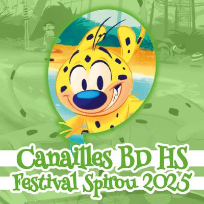 Canailles BD Spécial Festival Spirou 2025 Canailles BD Spécial Festival Spirou 2025