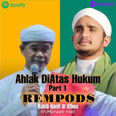 Ahlak Di Atas Hukum part 1 Ahlak Di Atas Hukum part 1