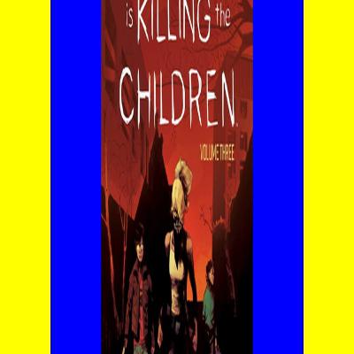 (Download) Something is Killing the Children Vol. 3 EPUB$ (Download) Something is Killing the Children Vol. 3 EPUB$