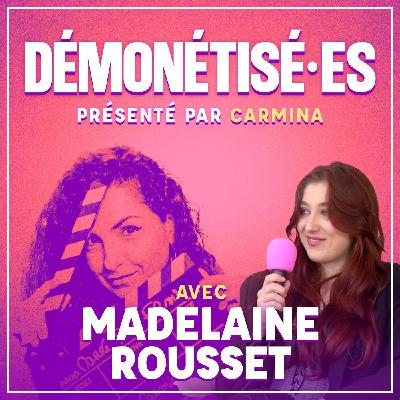 Démonétisé·es – Madelaine Rousset Démonétisé·es – Madelaine Rousset