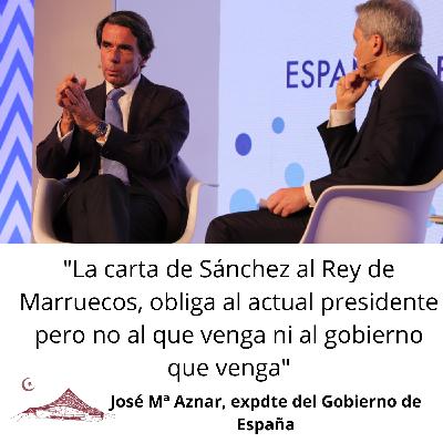 "La carta de Sánchez al Rey de Marruecos, obliga al actual presidente pero no al que venga ni al gobierno que venga"