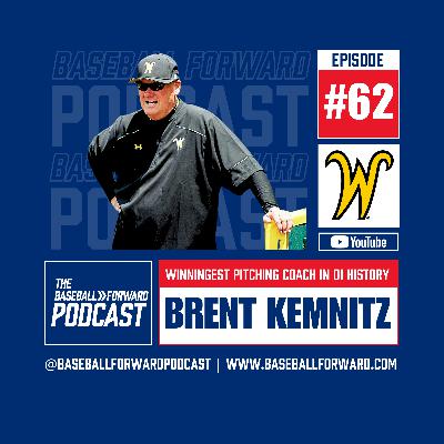 Ep. 62 | Brent Kemnitz, Winningest Pitching Coach in D1 History