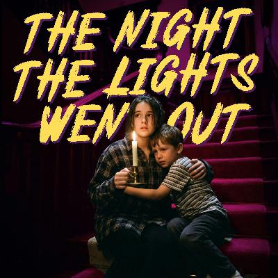 The Night the Lights Went Out